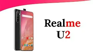 Realme U2 -   Price, Feature,Launch Date, Specs, Review,