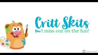 Ep. #1 ~ Critt Skits