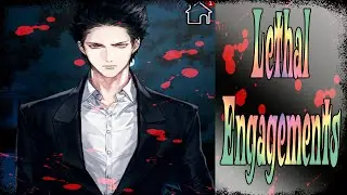 Lethal Engagements / Смертельные Схватки / Глава 4 / Убийца в моем доме??? / 💎