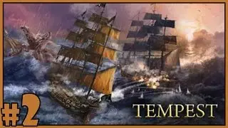Giant Metal Whale of Destruction! - Tempest Gameplay Part 2 [Let's Play / Gameplay]