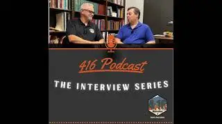 [416 Ministries] 416: The Interview Series with Byran Hatcher