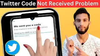 How to fix twitter verification code not received problem | Fix twitter virification problem