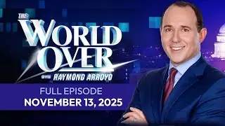 The World Over | Full Episode: Supporting Veterans, USCCB Fall Meeting & More | November 13, 2025