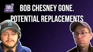 Bob Chesney Hired By UCLA, JMU Football Looking For New Coach | JMU Sports News Podcast