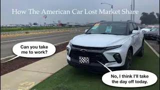 How The American Car Lost Market Share