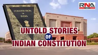 Untold Stories Behind India&rsquo;s Constitution | Art, Calligraphy & Preservation | RNA