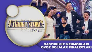 Uxlamaysizmi? - DASTURIMIZ MEHMONLARI | OVOZ BOLALAR FINALISTLARI (27.12.2024)