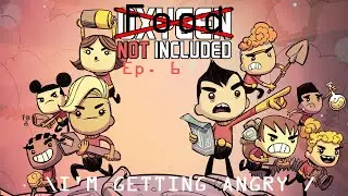WHAT HAPPENED TO THE FOOD // Oxygen Not Included Ep.6