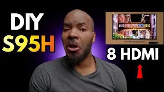 Build Your Own 2026 Samsung S95H: A DIY Guide For Expanding Your HDMI 2.1 Ports!