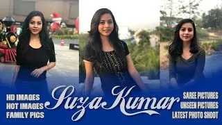 Suza Kumar Exclusive Pics | Hot Pics | Biography Tamil | Glamour Hd pic | hot shooting | hip pic