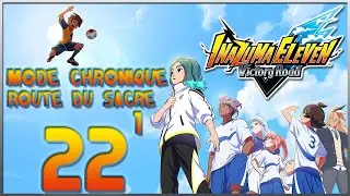 Inazuma Eleven: Victory Road #22: Mode Chronique: Circuit Route du Sacre (1)