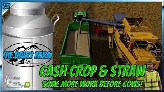The Dairy Farm | 👨‍🌾🚜 | Cash Crop & Straw