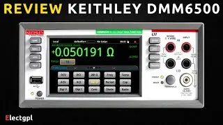 Review Keithley DMM6500 | Multimetro de Banco 6.5 Digitos