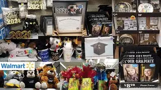 WALMART GRADUATION 2021|SHOP WITH ME WALMART 2021|GRADUATION GIFT IDEAS &PARTY SUPPLIES 202|SHOPPING