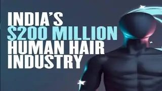 Human Hair Smuggling - A Billion $ Industry |