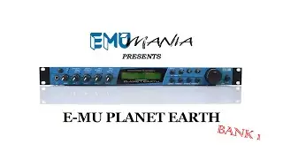 E-MU PLANET EARTH / WORLD EXPEDITION ROM - BANK 1 PRESET DEMO