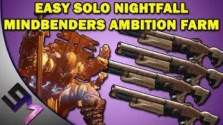 EASY SOLO Nightfall - How to get Mindbenders Ambition - Hallowed Lair Nightfall Strike [Titan]