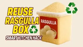 DIY Rasgulla Box Reuse 🍯 | Store Ration in Plastic Container | Smart Kitchen Hack | Magic Hand