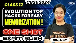 Evolution Top Hacks for Easy Memorization! | Class 12 Biology | CBSE 2024 |🔥Nivetha ma'am