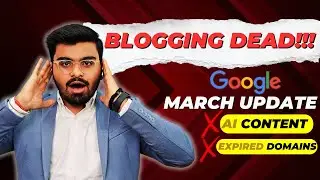 Google March Update 2026 | How To Remove Google Manual Penalty Of Google Search | Website Deindexed?