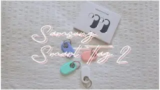 Samsung Smart Tag 2 ✨ | Daily companion tracking device ✨
