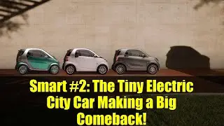 Smart #2: The Tiny Electric City Car Making a Big Comeback!
