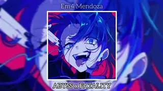 ABYSS x FATALITY [EM4 MASHUP PHONK] 🔥💀 #cyparris #kordhell