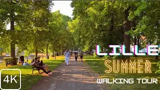 Lille Walking Tour in Summer | 4k/60fps