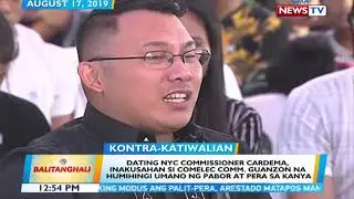 BT: Dating NYC Commissioner Cardema, inakusahan si COMELEC Comm. Guanzon na humihingi umano ng...