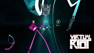 Beat Saber - Creepstep - Virtual Riot - Expert + (SS Rank)