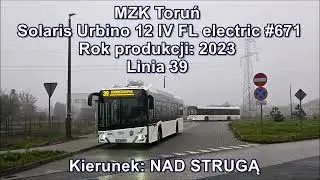 MZK Toruń - Linia 39, Solaris Urbino 12 IV FL electric #671
