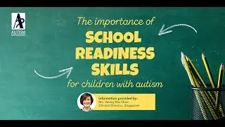 The Importance of School Readiness Skills for Children with Autism #ASD