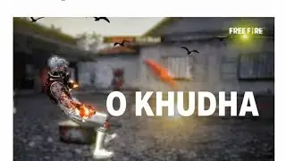 Cap cut eaditing free fire video 💔 o khuda song #freefire #teamcrazy #teamcrazy #teamcrazy #viral 