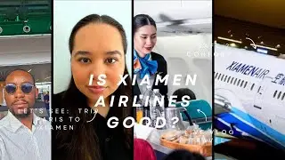 🤔 Is Xiamen Airlines Worth It in 2025? Paris to Xiamen Full Flight Review
