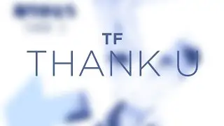 TF - Thank u (Original Mix)