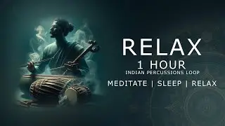 1 Hour Indian Percussion Music for Deep Sleep & Meditation | Relaxing Mridangam, and BansuriSounds