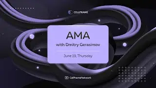 Cellframe AMA (June 19)