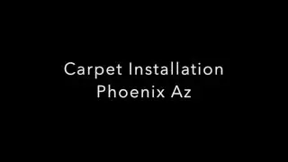 Carpet Installation Phoenix Az - 866-936-3424