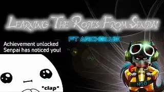 My Speeder Story : Learning The Ropes With Senpai ft Archblue