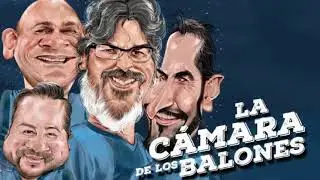 La c&aacute;mara de los balones 27 de julio 2018. La C&aacute;mara se va de crucero (2)