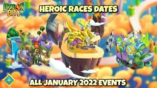 ALL JANUARY EVENTS (New Heroic Dragon) in DRAGON CITY 2022