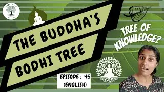 What and Where is the Buddha's Mahabodhi Tree?