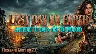 P:2 How to TRANSFER your LDOE GAME PROGRESS from ANDROID to IOS Possible? Last Day on Earth