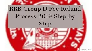 RRB Group D Fee Refund Process 2019 Step by Step