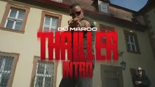 DÚ MAROC - THRILLER (prod. von Chryziz) [Official Video]