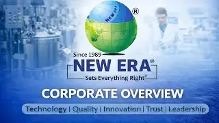 New Era Adhesives: Manufacturing Excellence & R&D Innovations| Corporate Overview