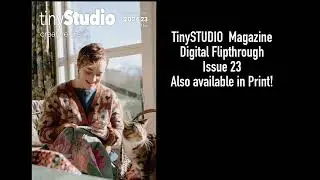 TinyStudio magazine Issue 23  Digital Flipthrough
