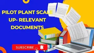 Pilot plant scale up- Relevant Documents l Sem- VII