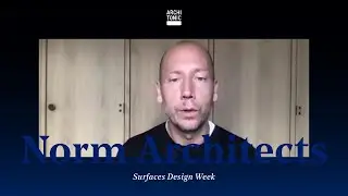 Norm Architects on materials, space and architecture