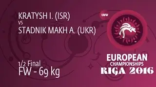 1/2 FW - 69 kg: I. KRATYSH (ISR) df. A. STADNIK MAKH (UKR), 9-5